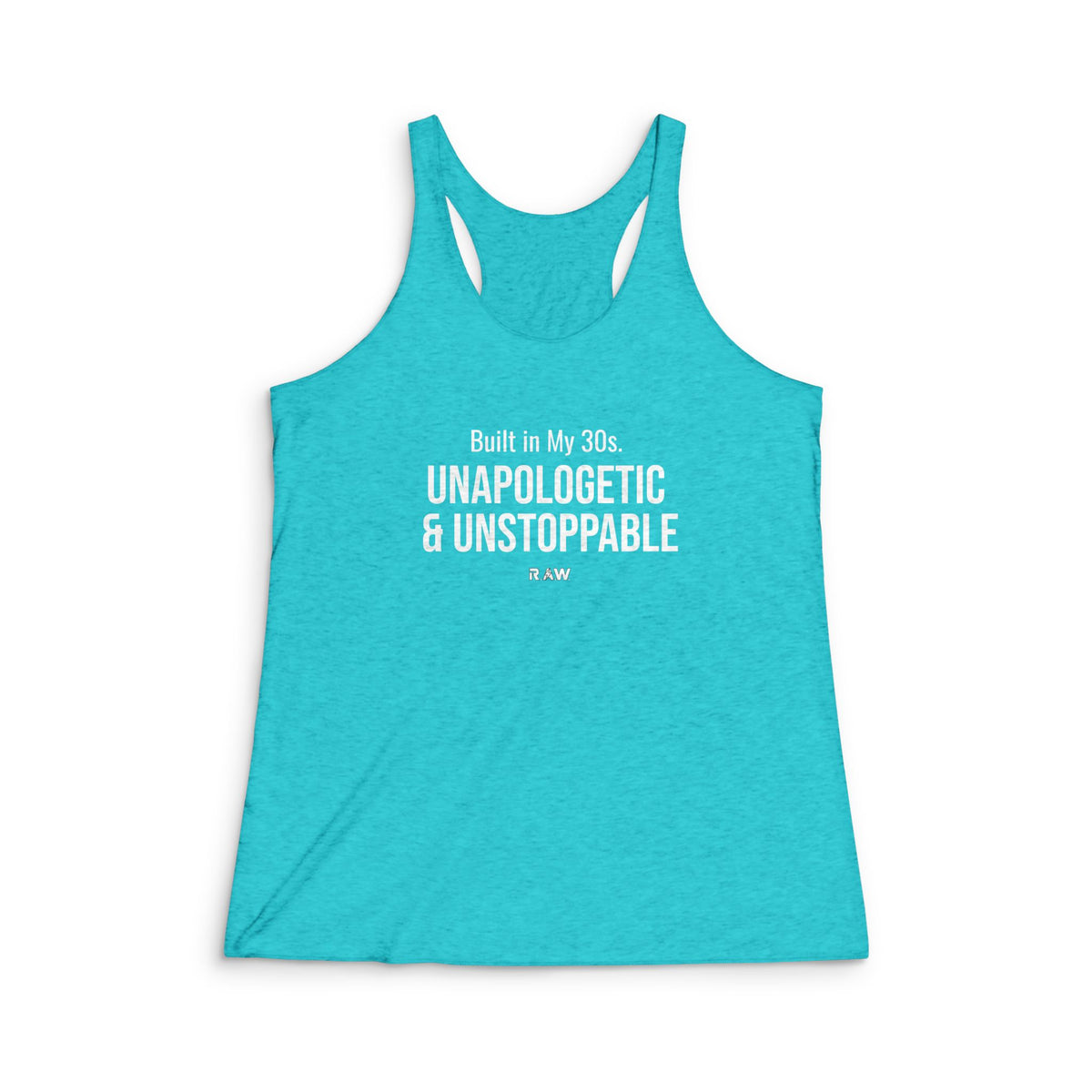 Unapologetic at 30 – Racerback Tank
