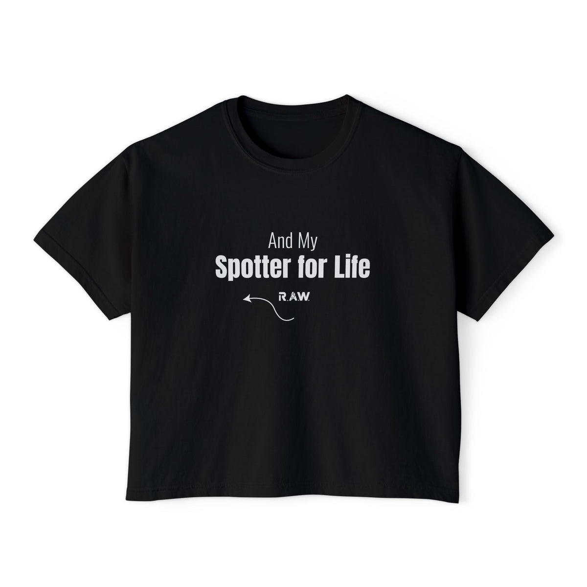 "She’s My Spotter" Tee