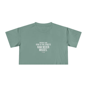 RAW Never Misses - Crop Tee